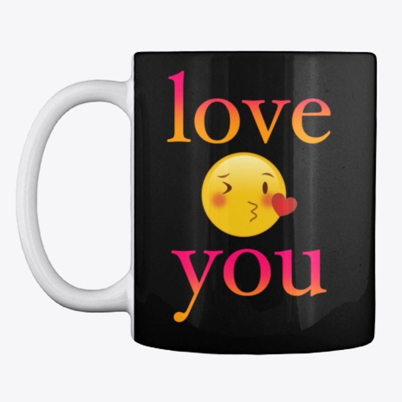 Love You Shirts, Hoodies, Mugs and More