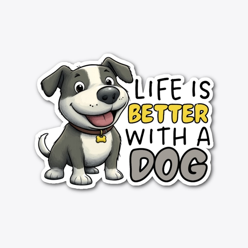 Life with dog sticker