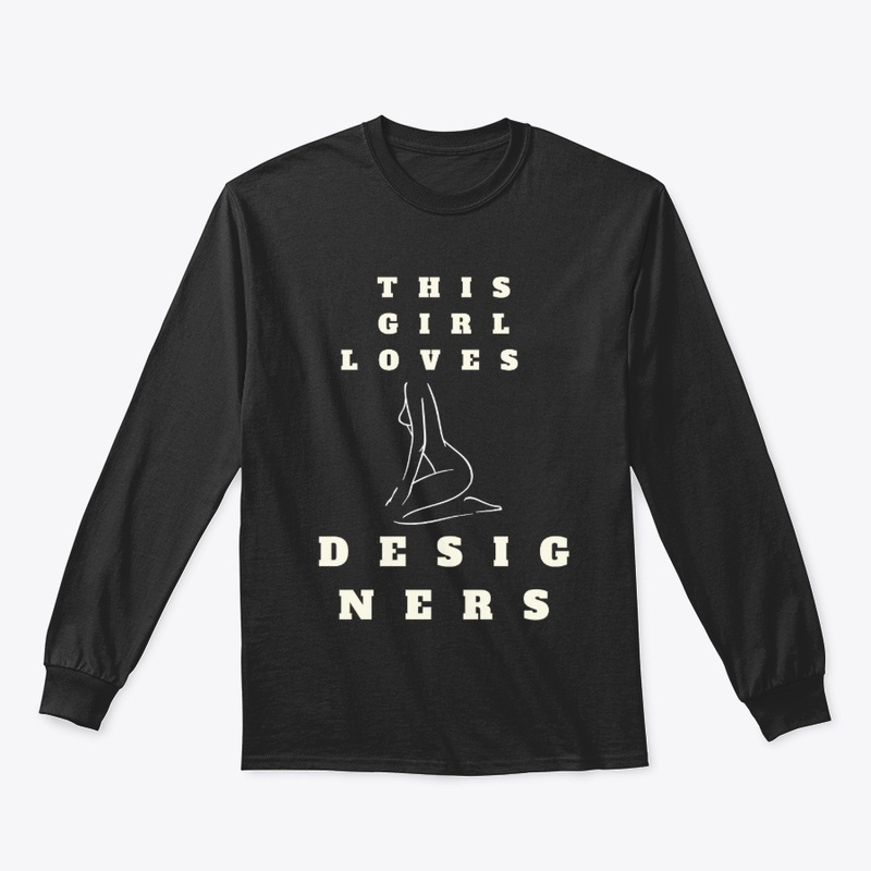 This Girl Loves Designers T-Shirt
