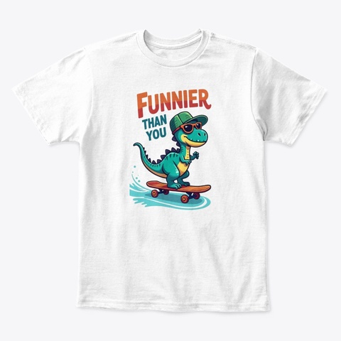 Kids Premium Tee – Funnier Than Your  White T-Shirt Front