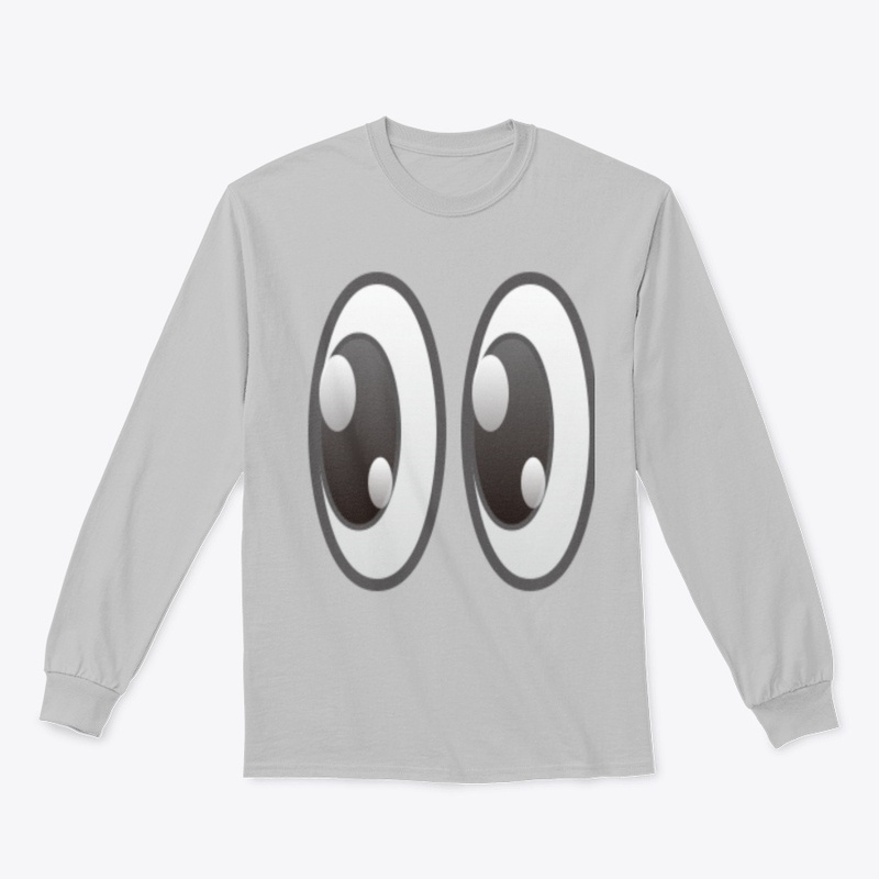 Funny Cartoon Eyes Sweet shirt.