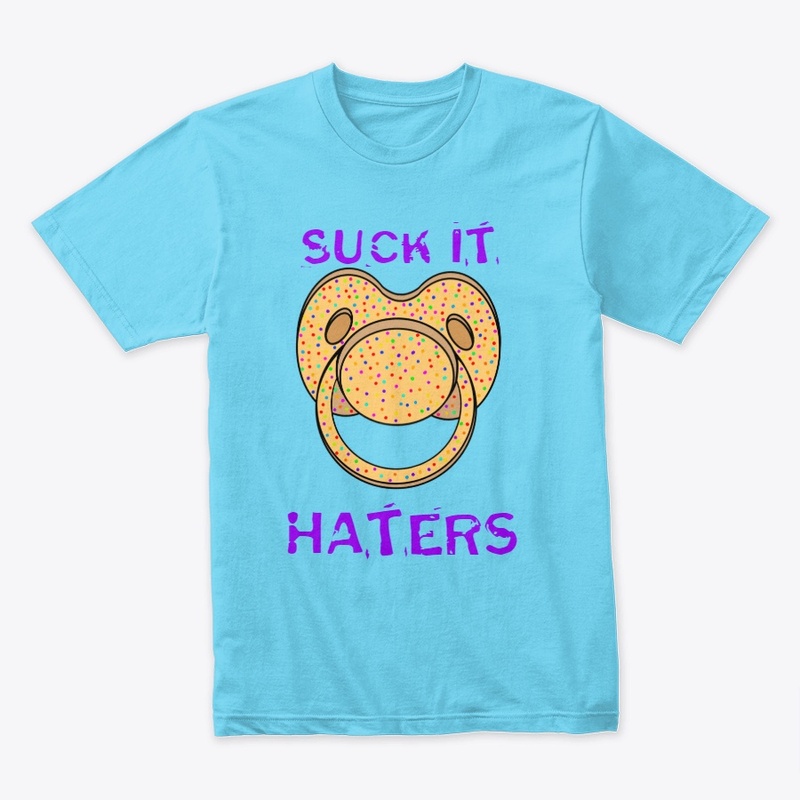 Suck It Haters