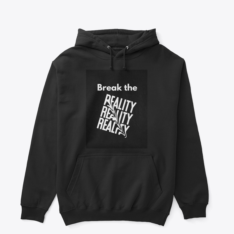  Break the Reality Distortion 