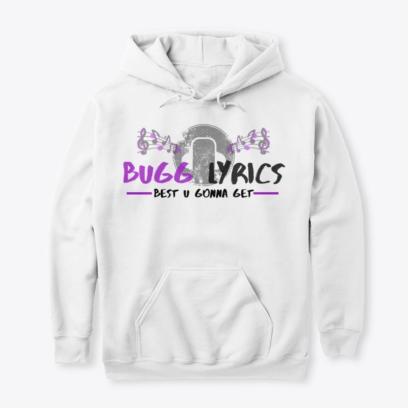 BUGG Lyrics Pullover Hoodie