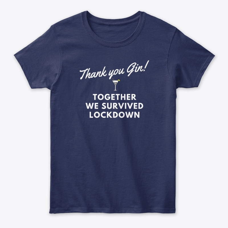 Thank You Gin T shirt