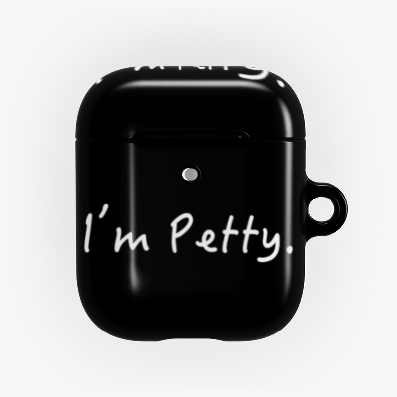 I'm Petty