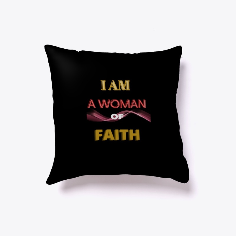 I AM A WOMAN OF FAITH