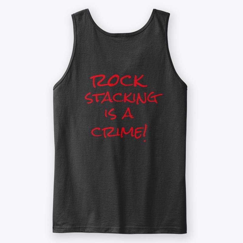 Rock Stacking Is A Crime. 