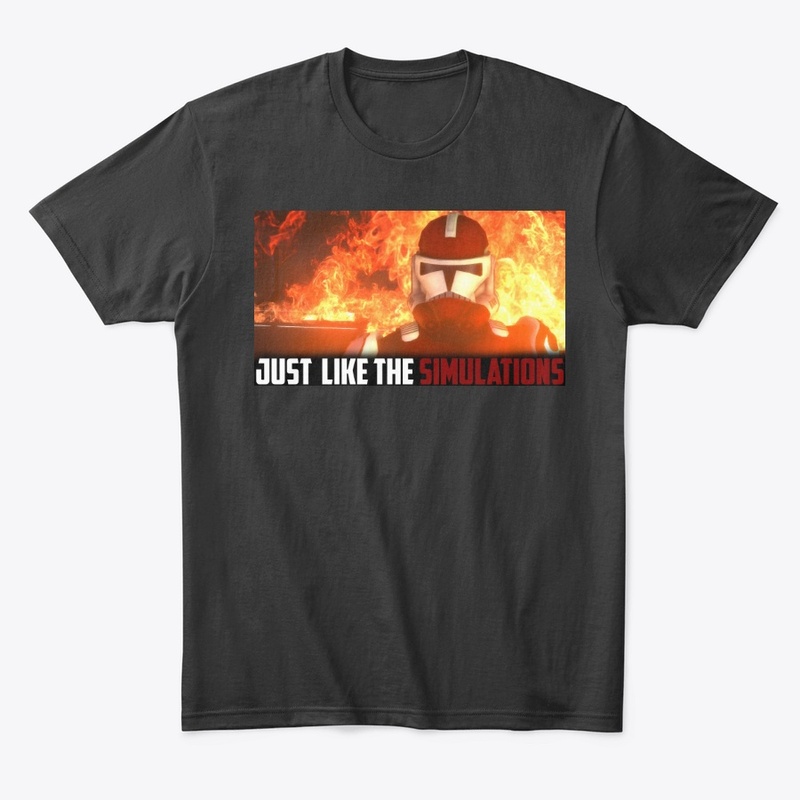Just Like The Simulations