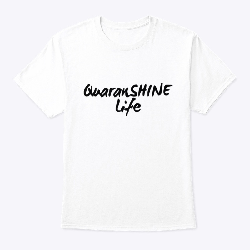 QuaranShine Life