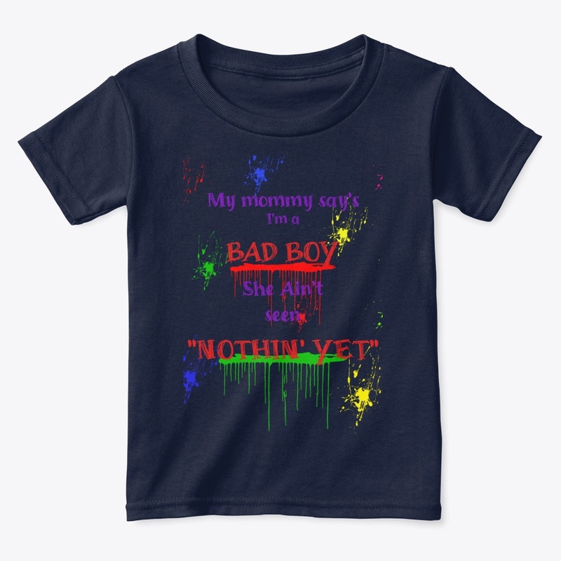My Mommy-Bad boy shirt