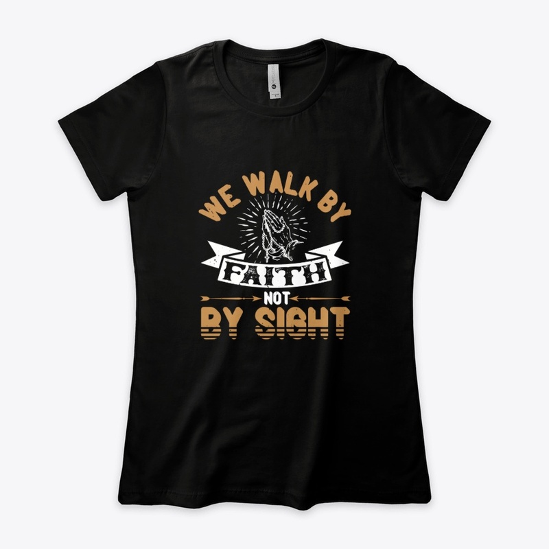 Walk by Faith
