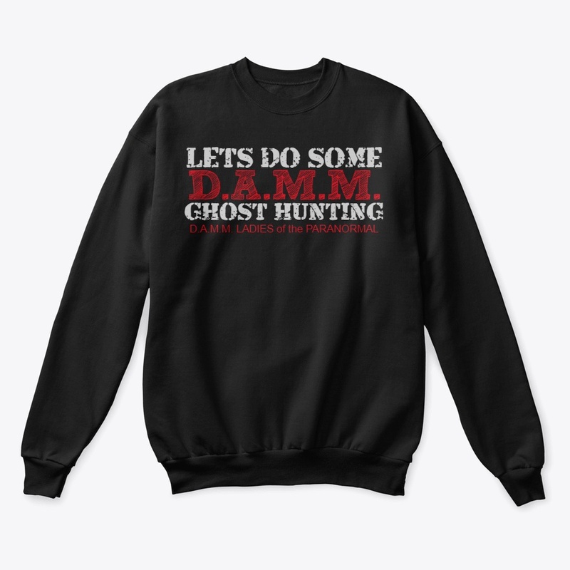 LETS DO SOME DAMM GHOST HUNTING