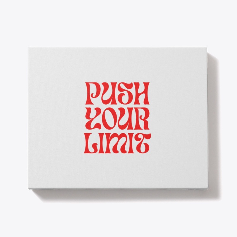 Slogan: Push Your Limit