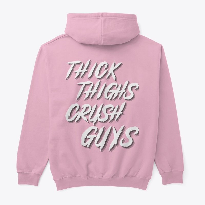 Thick thighs, crush guys