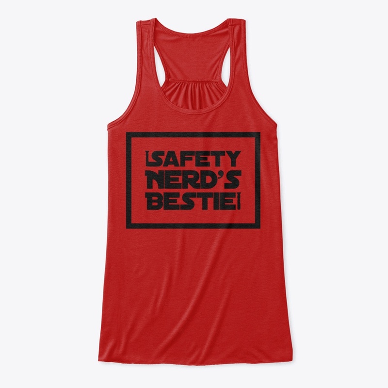 Safety Nerd's Bestie