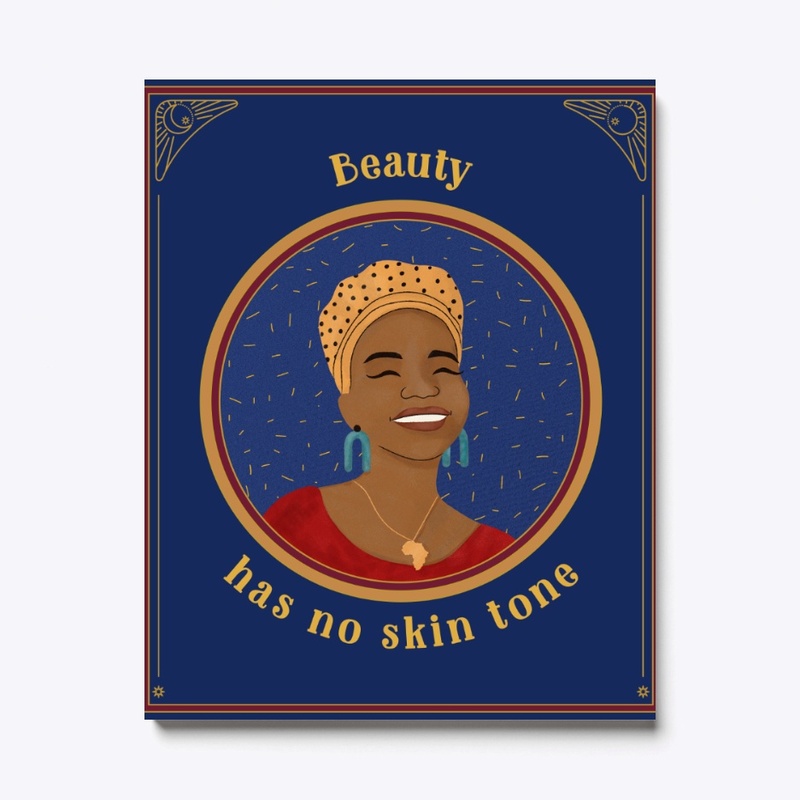 Beauty has no skin tone