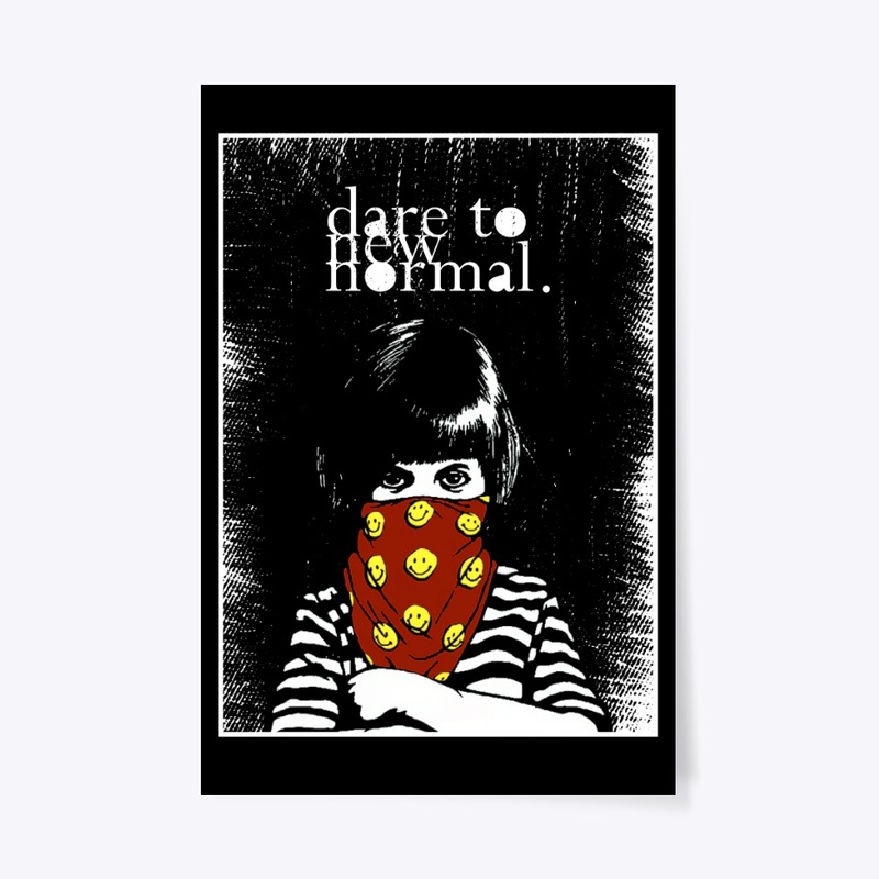 dare to new normal