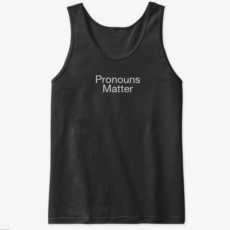 Pronouns Matter
