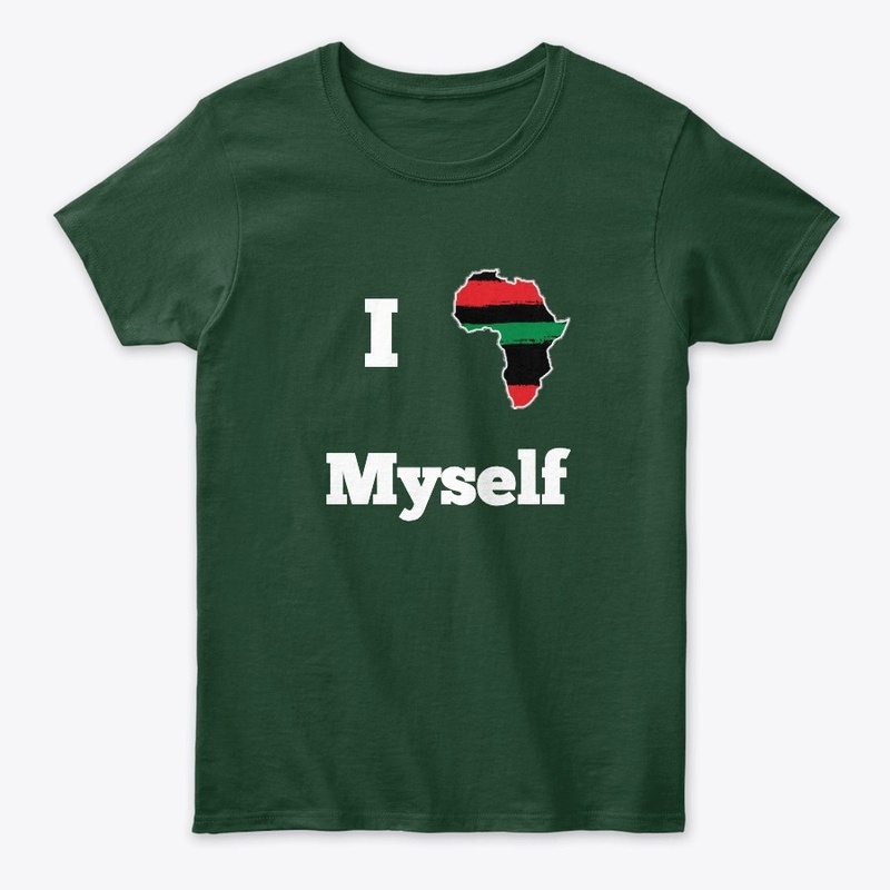 I LOVE MYSELF