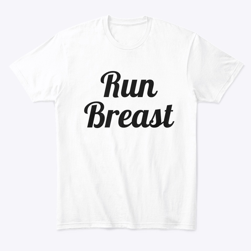 Run Breast