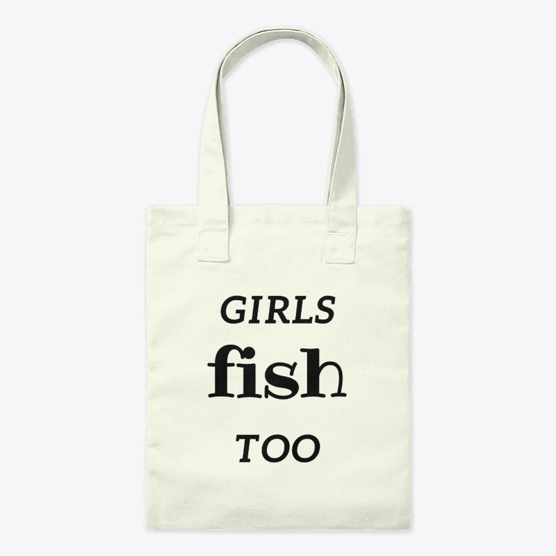 Girls fish too