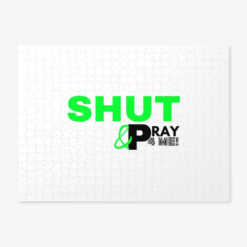 SHUT UP & PRAY 4 ME - LIME