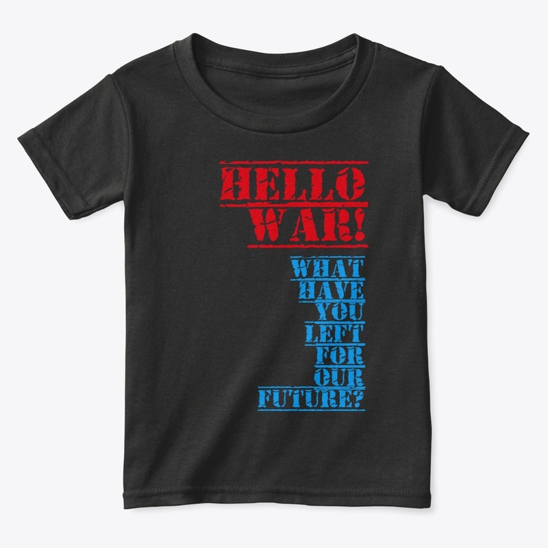 HELLO WAR!
