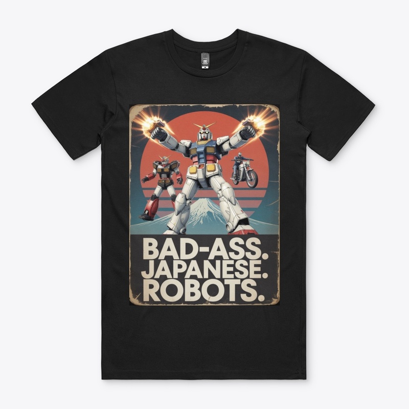 BAD-ASS. JAPANESE. ROBOTS. 2 Retro Blast