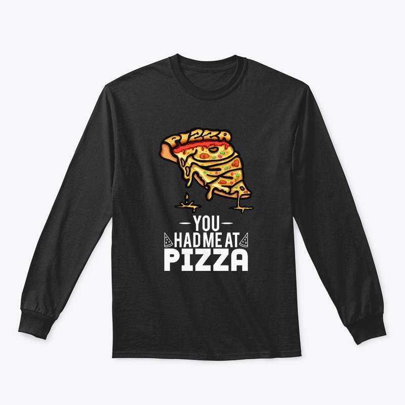 You Had Me At Pizza