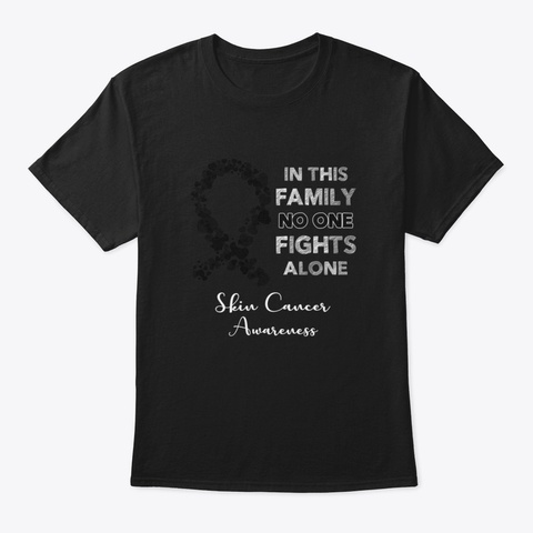 In This Family No One Fight Alone Skin C Black T-Shirt Front