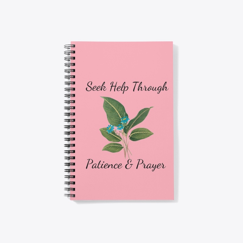 Help Through Patience and Prayer