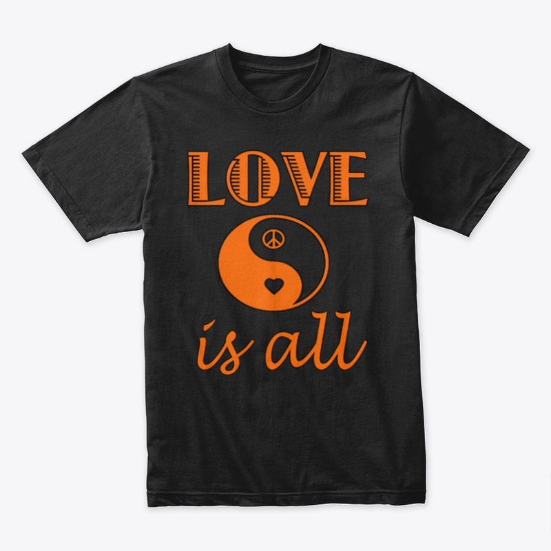 Love is all