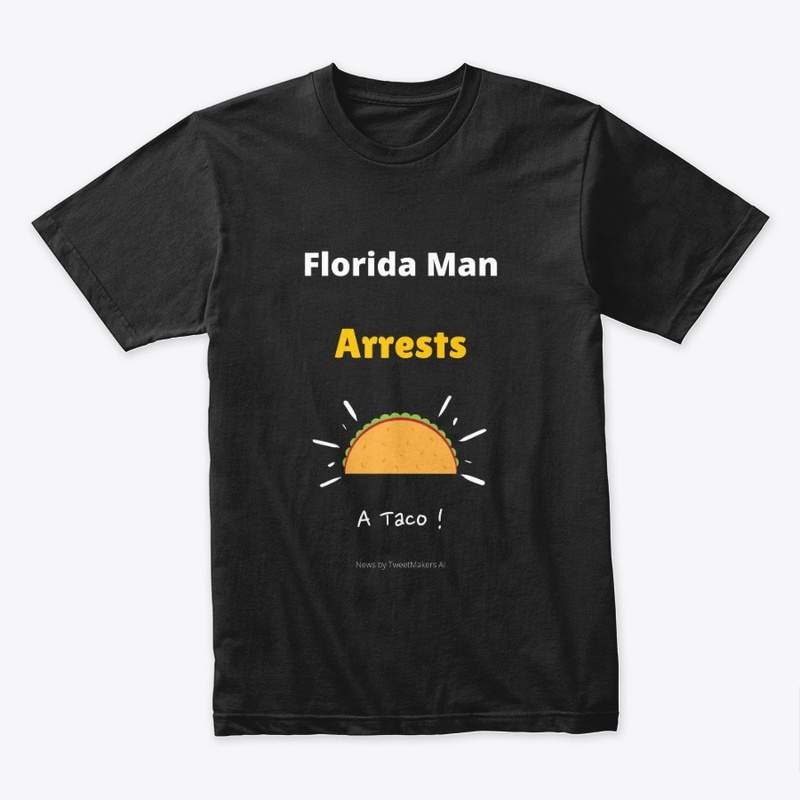 Florida Man Arrests A Taco-AI Generated