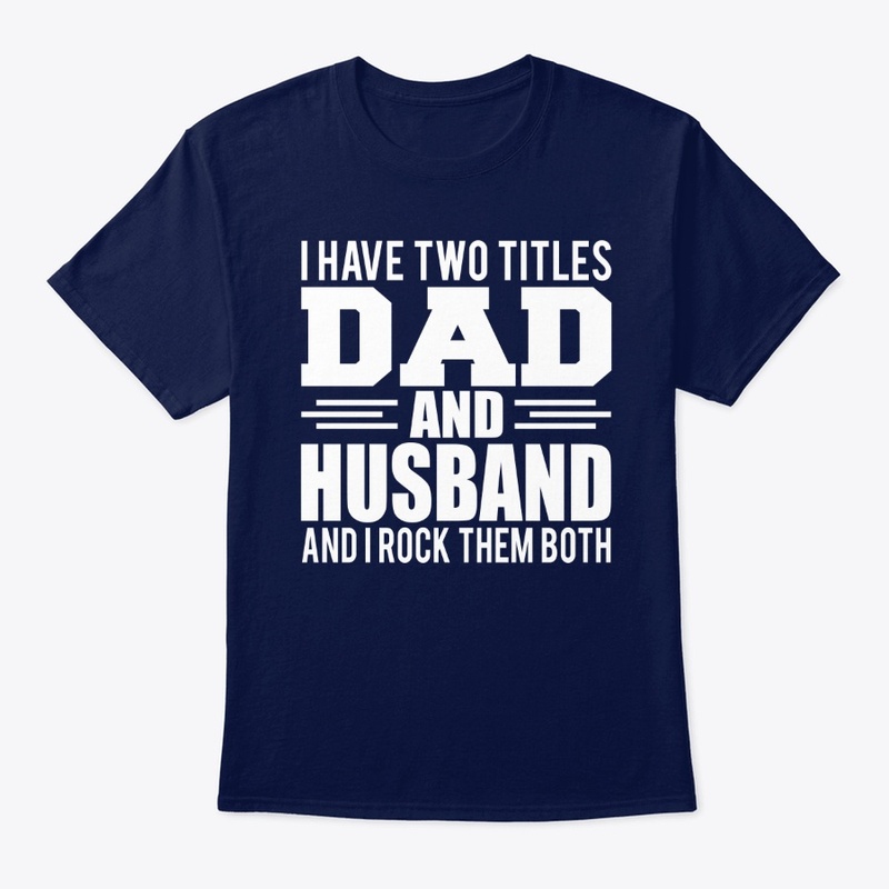 Dad And husband