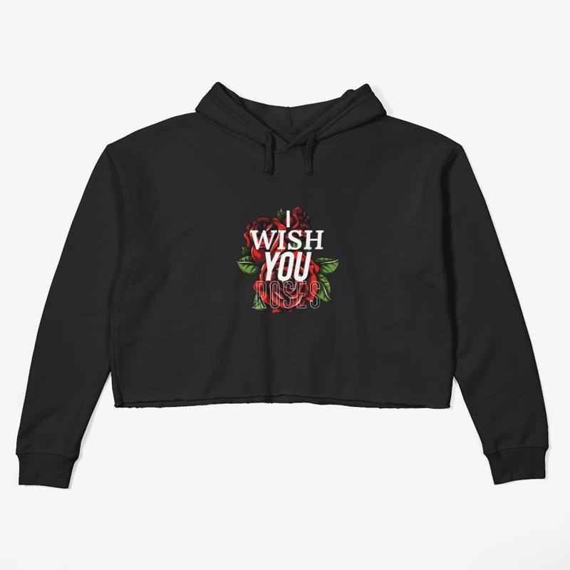 I WIsh You Roses