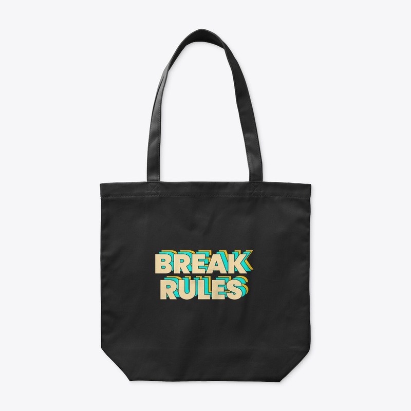 BREAK RULES