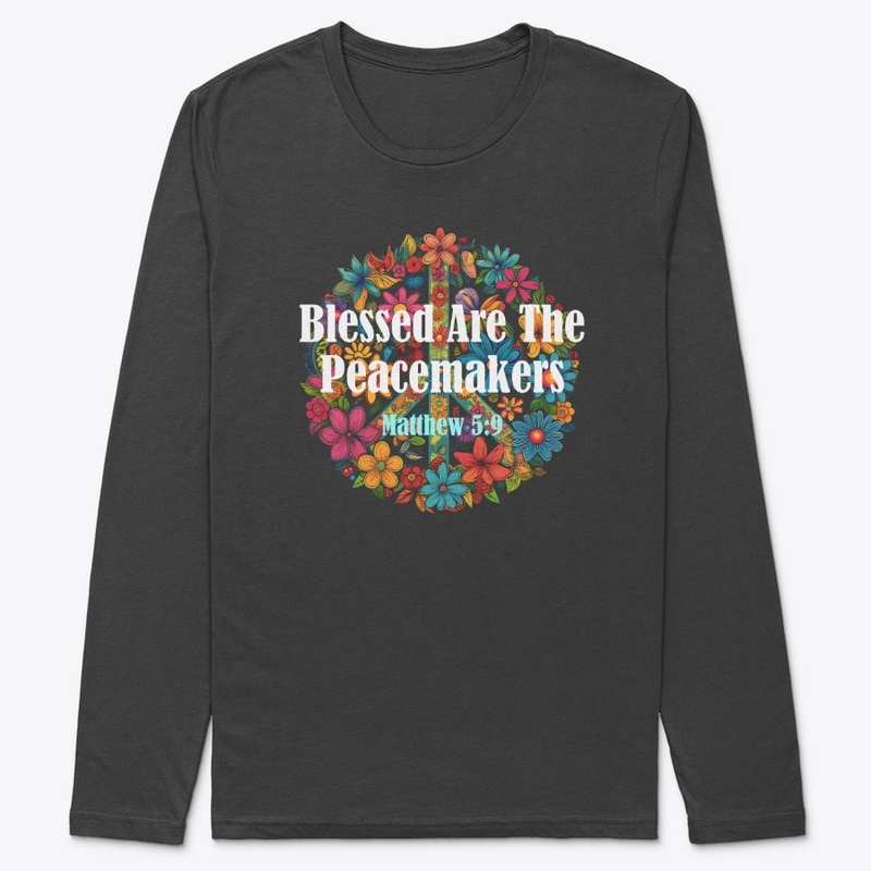 Blessed Are The Peacemakers Matt 5:9