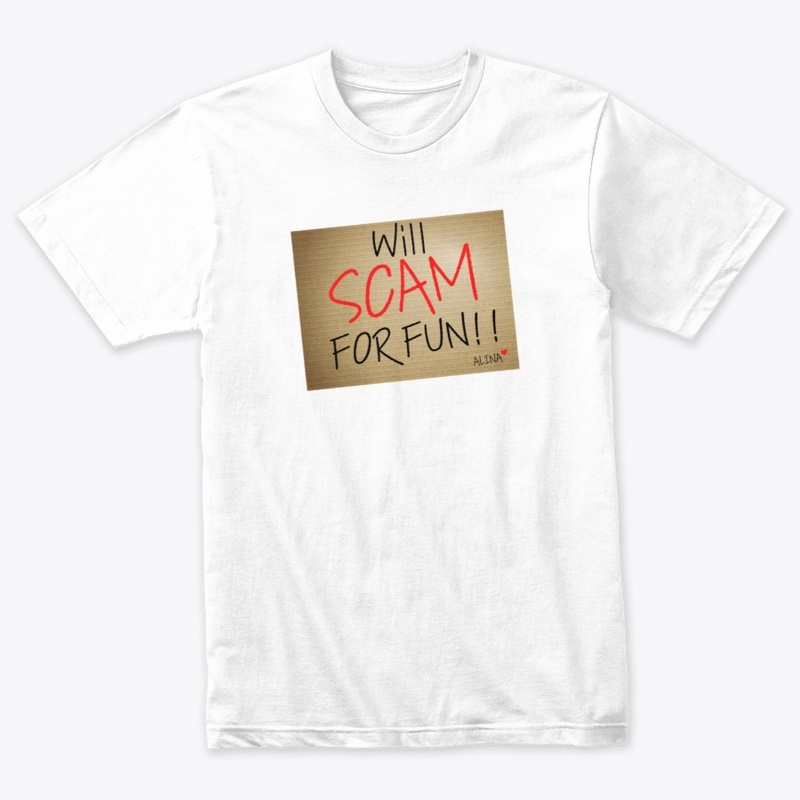 Will Scam For Fun