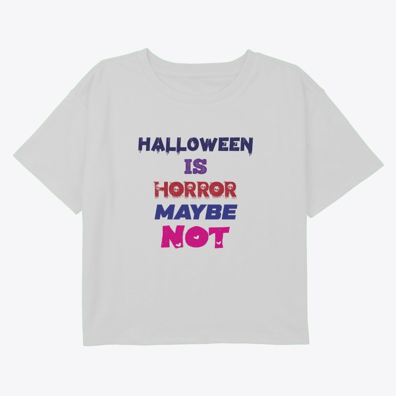 Halloween is horror maybe not