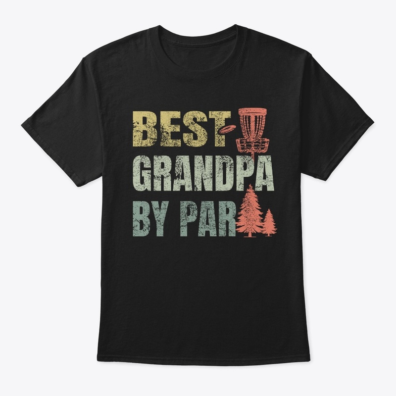 Best Grandpa By Par Disc Golf T-shirt