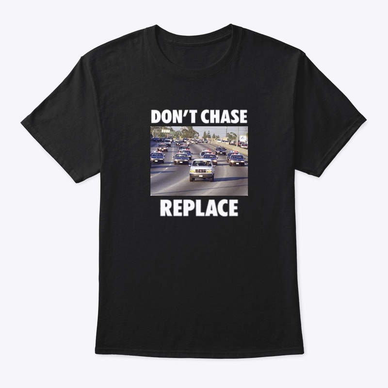 DONT CHASE REPLACE LINE