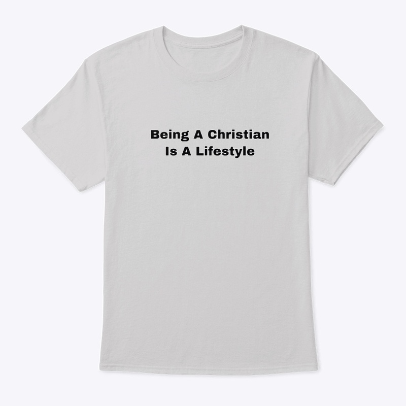 Being A Christian is A Lifestyle 