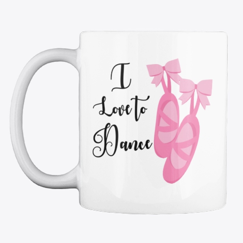 I Love To Dance