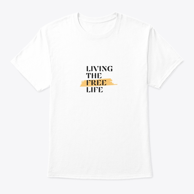 Live the free life