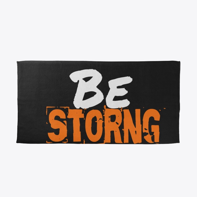 Be Strong
