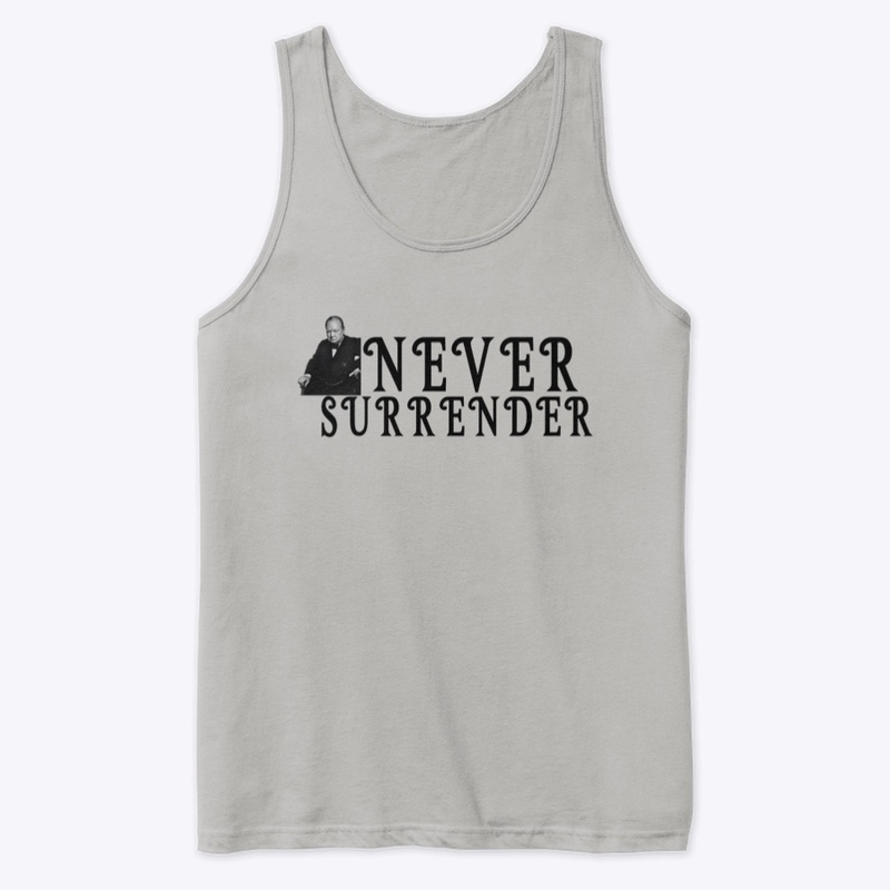 never surrender
