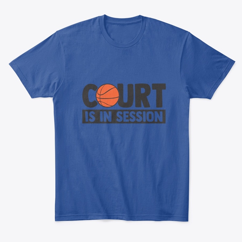 Court is in Session basketball