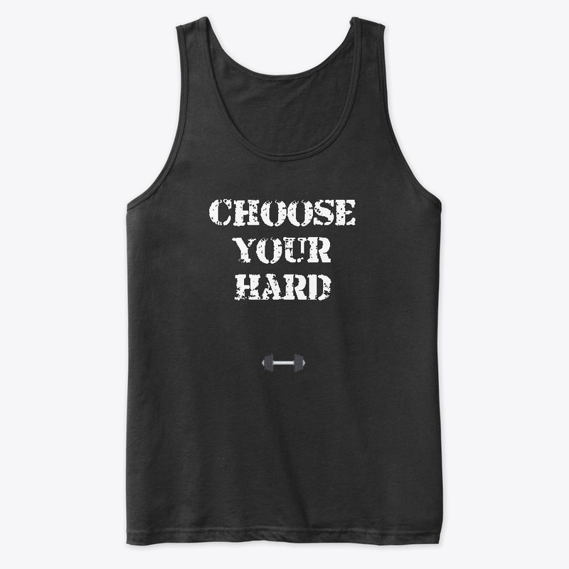 Choose Your Hard