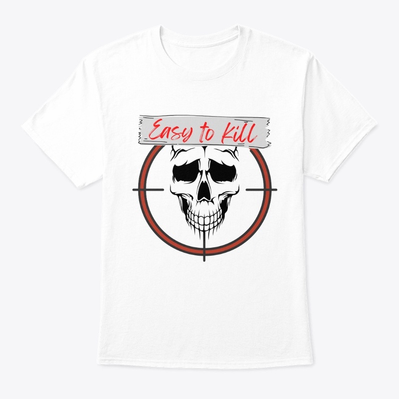 Easy to Kill